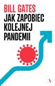 Jak zapobiec kolejnej pandemii