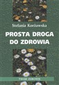 Prosta droga do zdrowia