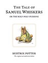 The Tale of Samuel Whiskers, or the Roly-poly Pudding