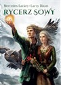 Trylogia sowiego maga Tom 3 Rycerz sowy - Mercedes Lackey, Larry Dixon