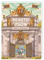 Miasto Psów - Nikola Kucharska