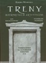 Treny Interpretacje artystyczne Jan Kochanowski, Stanisław Olesiejuk - Elwira Worzała