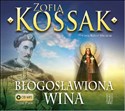 [Audiobook] Błogosławiona wina