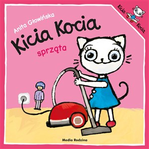 Kicia Kocia sprząta - Księgarnia UK