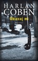 Obiecaj mi - Harlan Coben