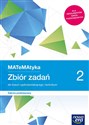 MATeMAtyka 2 Zbiór zadań Zakres podstawowy Liceum technikum Szkoła ponadpodstawowa - Jerzy Janowicz