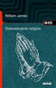 Doświadczenie religijne - William James