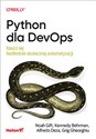 Python dla DevOps Naucz się bezlitośnie skutecznej automatyzacji