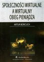 Społeczności wirtualne a wirtualny obieg pieniądza