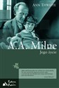 A.A. Milne Jego życie - Ann Thwaite