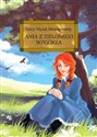 Ania z Zielonego Wzgórza - Lucy Maud Montgomery