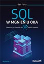 SQL w mgnieniu oka. Opanuj język zapytań w 10 minut dziennie.