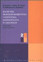 Rachunek prawdopodobieństwa i statystyka matematyczna w zadaniach