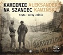 [Audiobook] Kamienie na szaniec