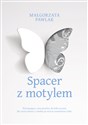 Spacer z motylem - Małgorzata Pawlak