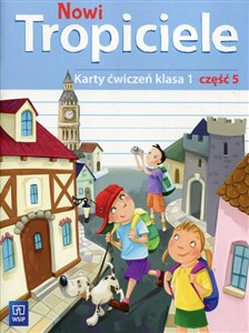 Nowi Tropiciele 1 Karty ćwiczeń Część 5 Szkoła podstawowa