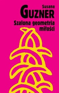 Szalona geometria miłości