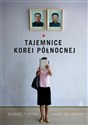 Tajemnice Korei Północnej - Daniel Tudor, James Pearson