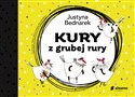 Kury z grubej rury