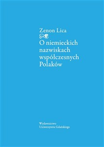 O niemieckich nazwiskach współczesnych Polaków 