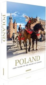 Poland 1000 years in the heart of Europe