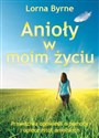 Anioły w moim życiu