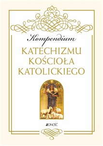 Kompendium katechizmu Kościoła Katolickiego