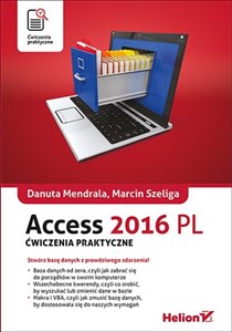 Access 2016 PL Ćwiczenia praktyczne