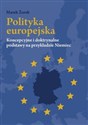 Polityka europejska Koncepcyjne i doktrynalne podstawy na przykładzie Niemiec