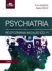 Psychiatria. Tom 2 