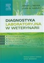 Diagnostyka laboratoryjna w weterynarii - Denny J Meyer, John W. Harvey