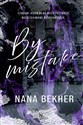 By mistake - Nana Bekher
