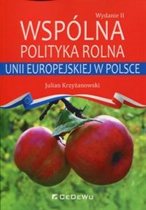 Wspólna polityka rolna Unii Europejskiej w Polsce