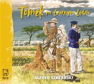 [Audiobook] Tomek na Czarnym Lądzie