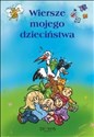 Wiersze mojego dzieciństwa