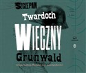 [Audiobook] Wieczny Grunwald