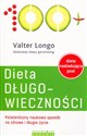 Dieta długowieczności - Valter Longo