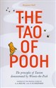 The Tao of Pooh  - Benjamin Hoff