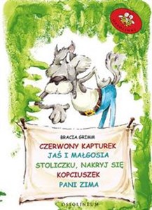 Czerwony Kapturek Jaś i Małgosia Stoliczku nakryj się Kopciuszek Pani zima