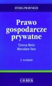 Prawo gospodarcze prywatne - Teresa Mróz, Mirosław Stec