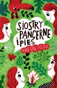 Siostry Pancerne i pies - Agnieszka Tyszka