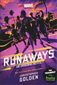 Runaways: An Original Novel (Marvel)