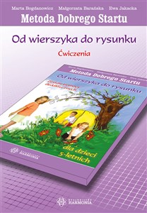 Metoda Dobrego Startu Od wierszyka do rysunku Ćwiczenia