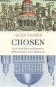 Chosen Lost and Found between Christianity and Judaism - Giles Fraser