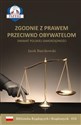 Zgodnie z prawem przeciwko obywatelom w.2  - Jacek Barcikowski