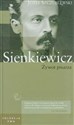 Welkie biografie Tom 24 Sienkiewicz żywot pisarza