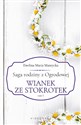 Saga rodziny z Ogrodowej Tom 5 Wianek ze stokrotek