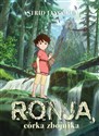 Ronja, córka zbójnika  - Astrid Lindgren