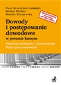 Dowody i postępowanie dowodowe w procesie karnym - po nowelizacji z 1 lipca 2015 r. Komentarz prakty