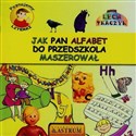 Poznajemy literki Jak pan alfabet do przedszkola maszerował + CD - Lech Tkaczyk